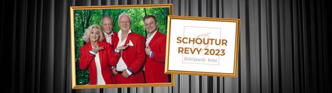 Schoutur Revy 2023 på Østergaards Hotel i Herning